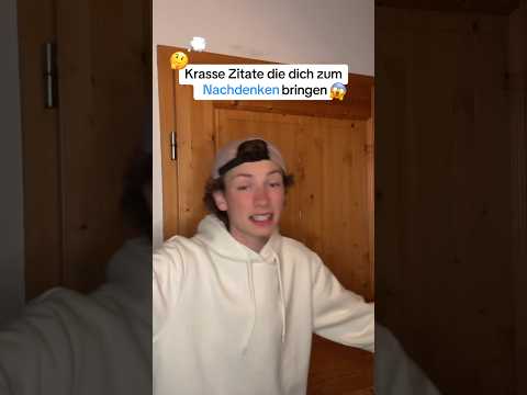 Krasse Zitate die