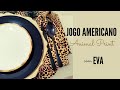 Como fazer jogo americano com eva  estampa animal print  diy