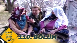 Şoray Uzun Yolda 110 Bölüm Erzurum Uzun Versiyon