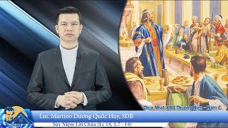 Suy Niệm Lời Chúa - Chúa Nhật XXII Mùa Thường Niên - Năm C Suy Niệm Lời Chúa - Chúa Nhật XXII Mùa Thường Niên - Năm C