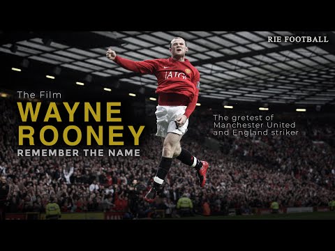 SOUVENEZ-VOUS DE SON NOM, WAYNE ROONEY ! Le film