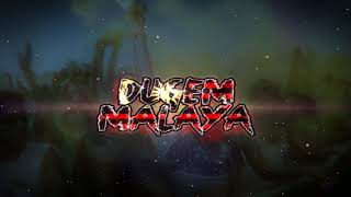 #01 Dugem Malaya