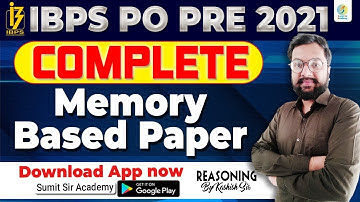IBPS PO Memory Based Paper 2021 | IBPS PO Reasoning Analysis 2021 | IBPS PO Reasoning By Kashish sir