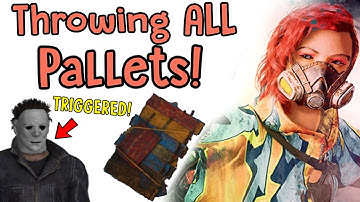 Throwing ALL the Pallets In Dead By Daylight!