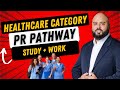 Canada’s Fastest PR Route You’ve Never Heard Of — Healthcare Category Explained!