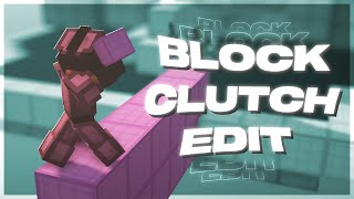 Toxic Ends | A Block Clutch Montage/Edit