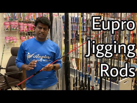 Eupro Jigging Rods, Anglers Fishing Tackles