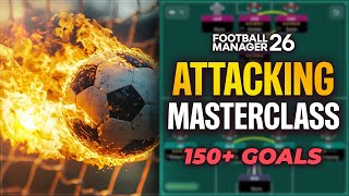 This Monster Attacking Tactic Scored Tons In Fm26 Football Manager 2026 Best Tactics
