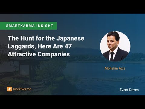 The Hunt for the Japanese Laggards, Here Are 47 Attractive Companies