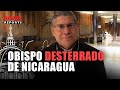Intenso fin de semana de LEÓN : obispo desterrado de Nicaragua y varias delegaciones