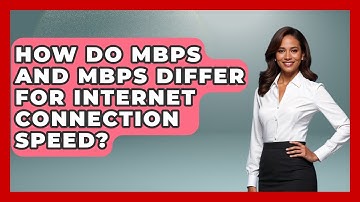 How Do Mbps And MBps Differ For Internet Connection Speed? - Tech Terms Explained