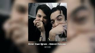 Emir Can İğrek - Gönül Davası ( Speed Up ) Resimi