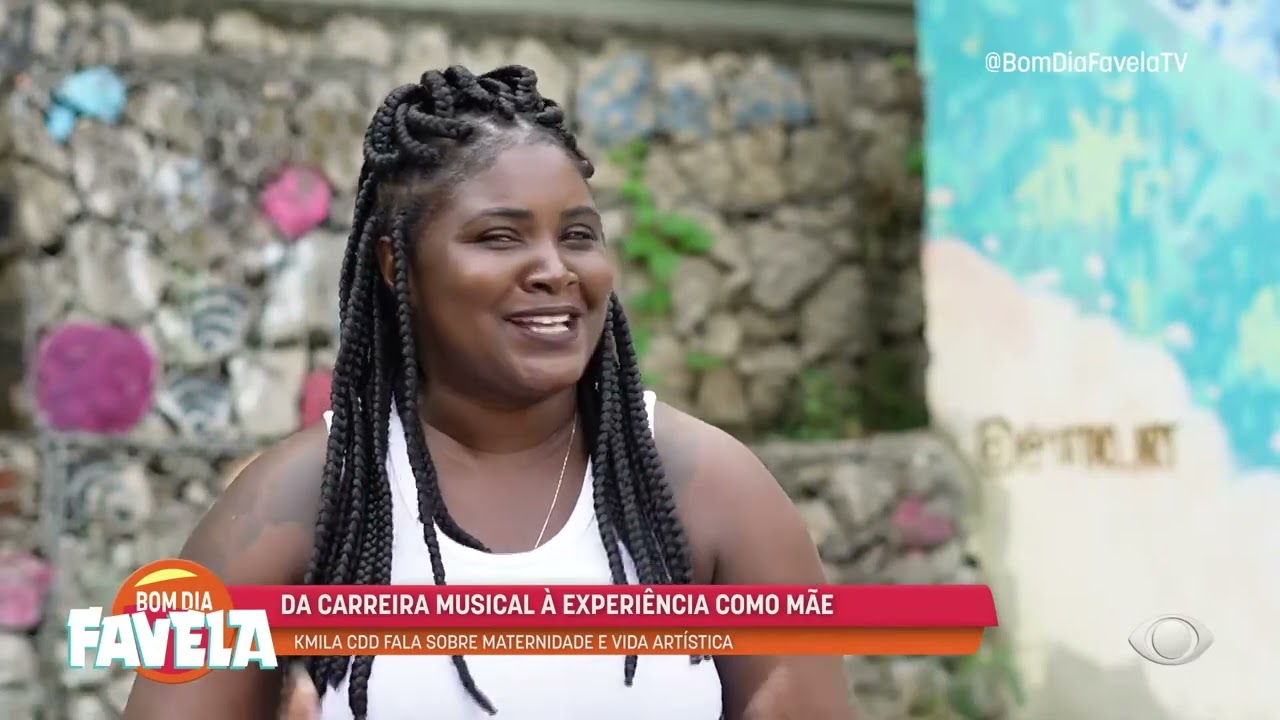 Kmila CDD  no Programa Bom Dia Favela