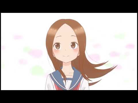 【明日への扉】からかい上手の高木さん【MAD】