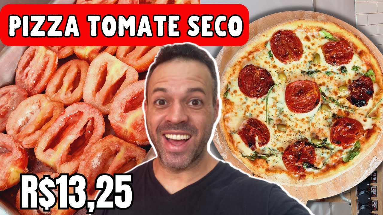 COMO FAZER TOMATE SECO I COMO FAZER PIZZA DE TOMATE SECO I PIZZARIA DELIVERY DE SUCESSO