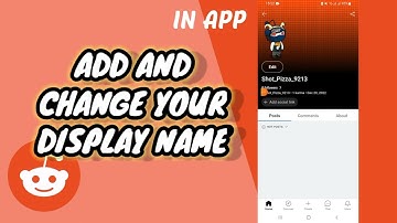 How To Add Or Change Your Display Name On Reddit