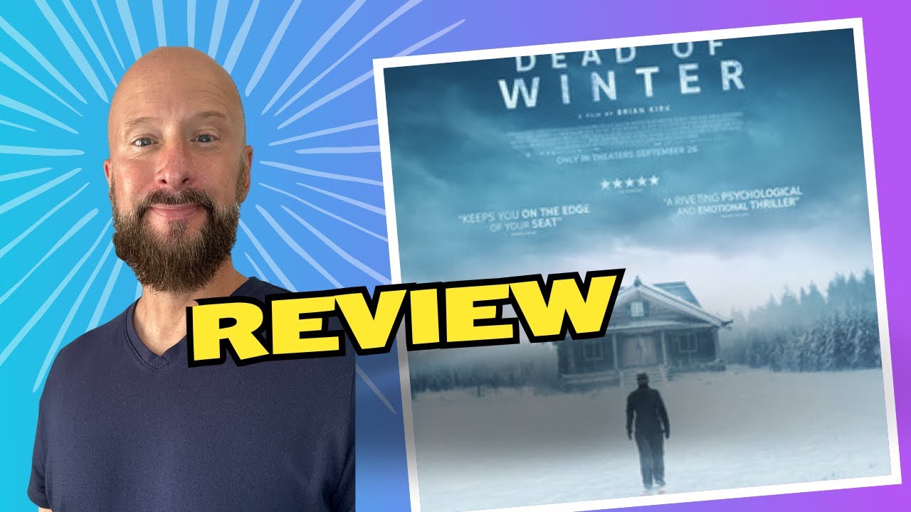 Dead of Winter 2025 | Review (A solid thriller!)