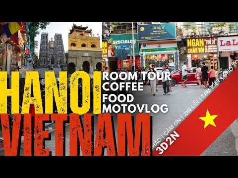Hanoi, Vietnam Travel Guide 2026 🇻🇳 | Our 3 Days, 2 Nights Itinerary