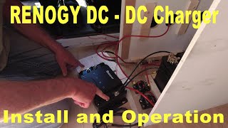 Renogy DC  DC Charger with MPPT  Install and Operation.