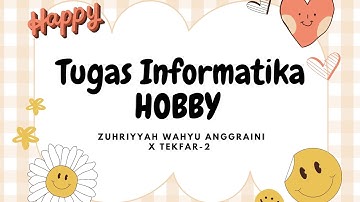 Tugas Informatika - vlog tentang hobby
