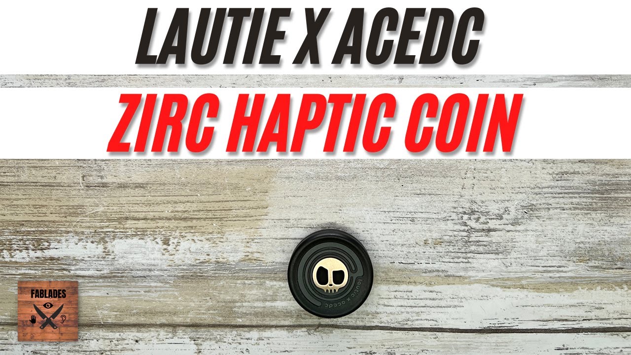 Lautie x ACEdc Zirconium Haptic Coin Fidget Toy. Fablades Full