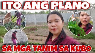 ⛔ Ito Ang Plano Ko Para Sa Mga Tanim Namin Sa Kubo