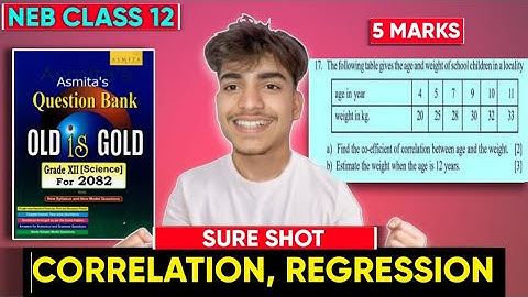 Correlation & Regression Class 12 NEB | 5 Marks Guaranteed | Past Year Question Solved