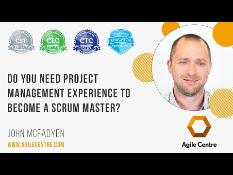 Do you need Project Management experience to be a Scrum Master