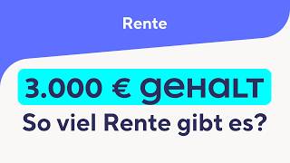 3000 Gehalt Wie Viel Rente Bekommt Man Im Alter?