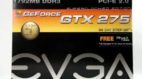 Intel Core i7 Gaming PC - EVGA GeForce GTX 275 SC 1792MB Unboxing Video