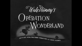 Operation Wonderland | Alice in Wonderland (1951): Extras