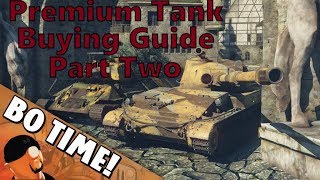 War Thunder - Premium Tank Buying Guide (Part 2) 