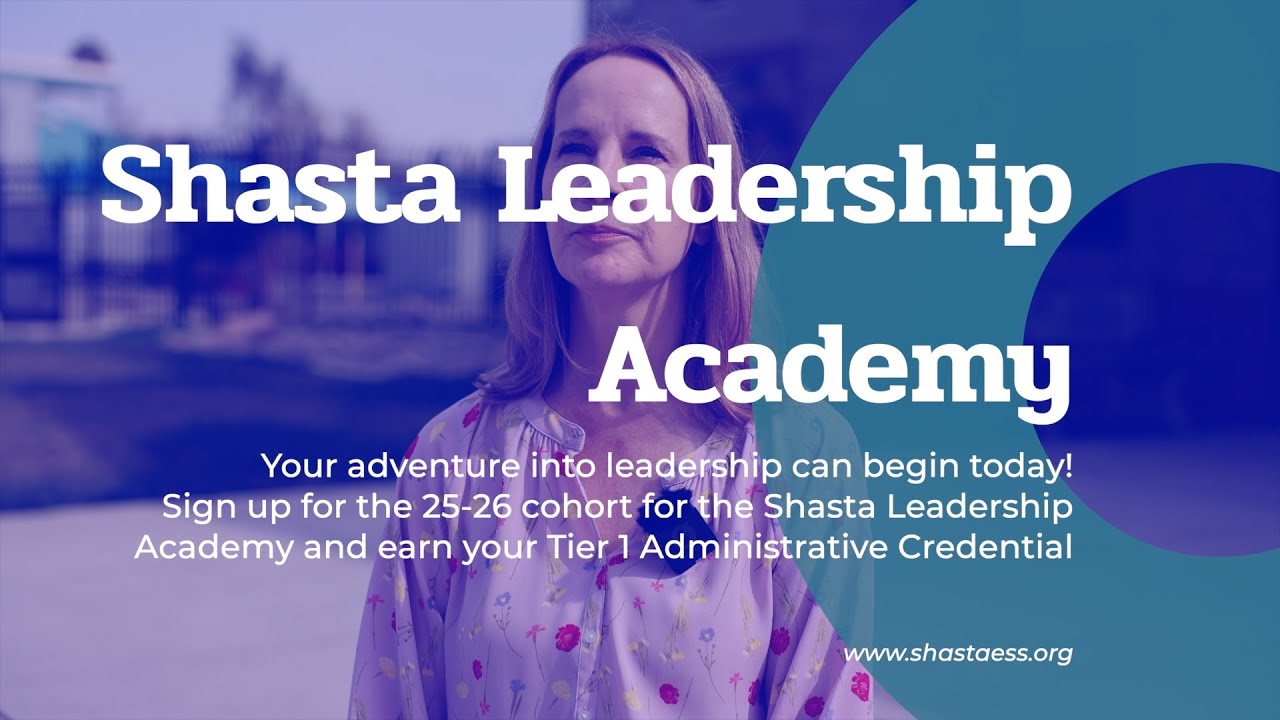 Shasta Leadership Academy is Enrolling Now!!! - YouTube