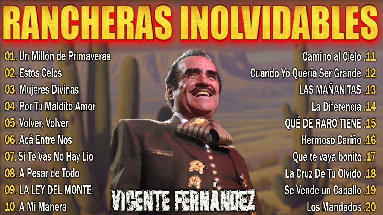 Vicente Fernández – 20 Rancheras Inolvidables | Grandes Éxitos de Vicente Fernández del Recuerdo 🇲🇽