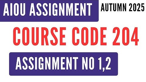 AIOU Code 204 Daily Urdu (روزمرہ اُردو) Solved Assignment No.1 & 2 Autumn 2025 | SSC AIOU