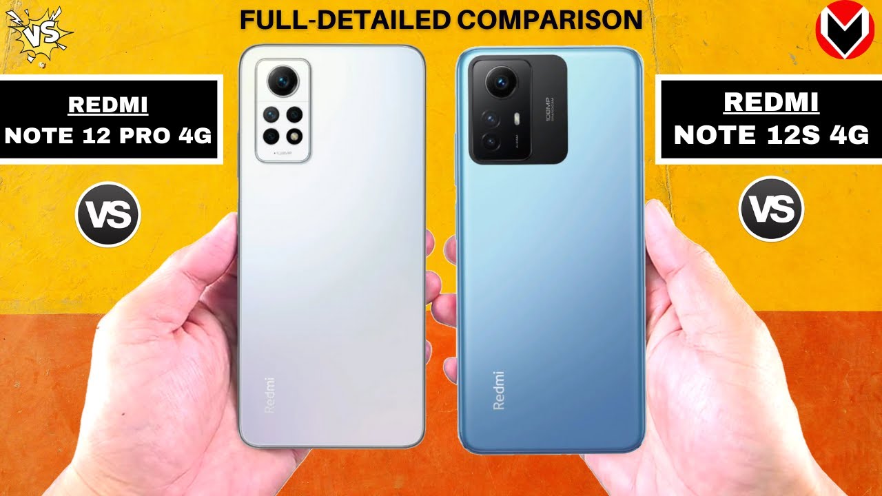 Redmi Note 12 Pro 4G VS Redmi Note 12 Pro 5G 