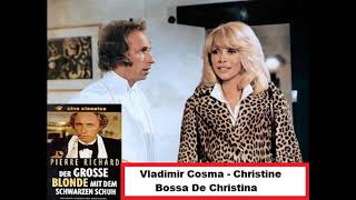 Vladimir Cosma - Christine - Bossa De Christina