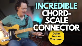 Incredible Chord-Scale Connector guitar lesson