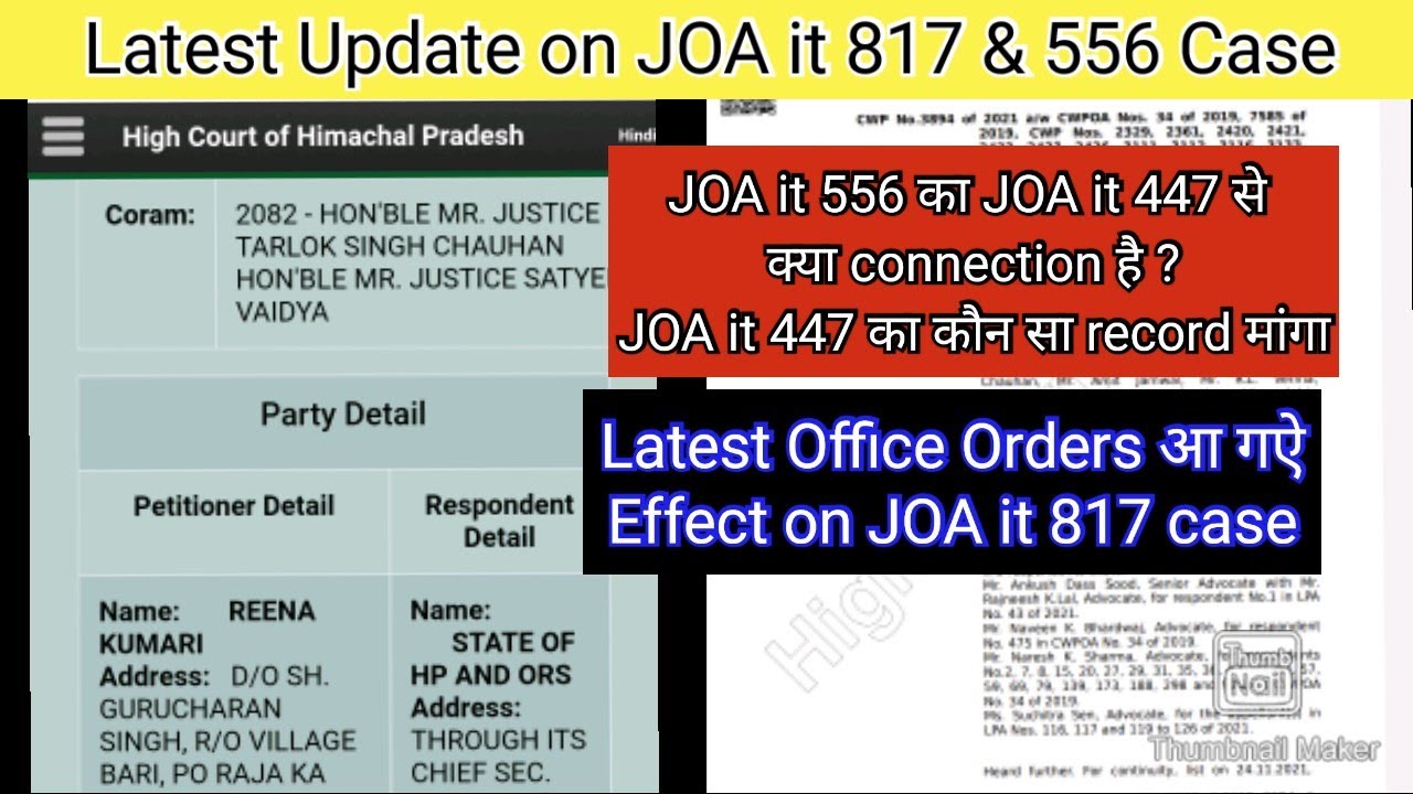 Latest update & office order on Joa it 817 & 556 case, केस से JOA it 447 का क्या connection है ?