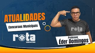 ATUALIDADES - CONCURSOS MUNICIPAIS