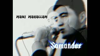 Samandar-Mani Mahallam