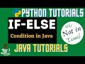 Python If Else | If Else Statement In Python | Java if Else | If Else Statement in Java