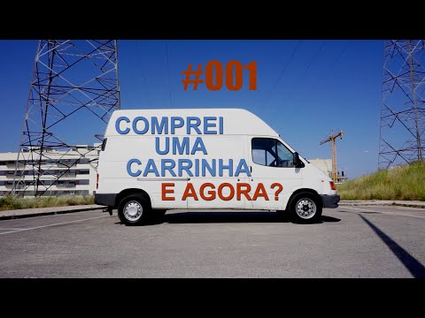 EP 001 - comprei uma carrinha, e agora?