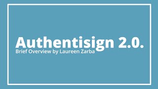 NEW Authentisign 2.0.