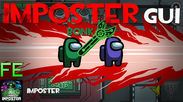 Roblox Fe Exploit Showcase Episode#40/Among Us Fe Imposter Gui