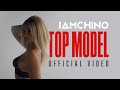 IAmChino - Top Model [Official Video]