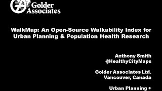 WalkMap: An Open Source Walkability Index for Urban Planning & Population Health Research