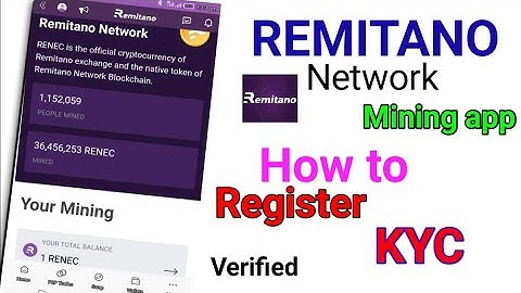 How to register Remitano and KYC in step by step to be verify