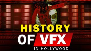 Short History Of VFX In Hollywood ( The Film Gossips )