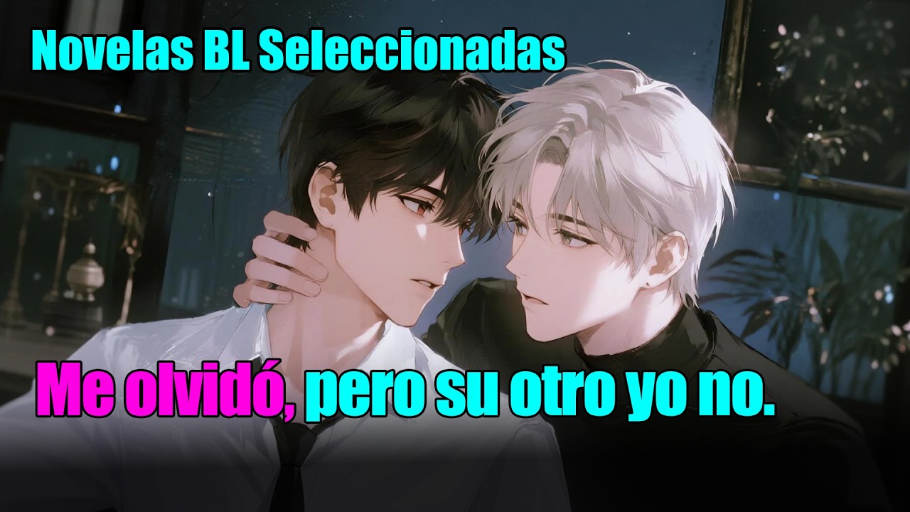 Mi alfa perdió la memoria y me abandonó  ¿Por qué su otro yo regresa llorando#bl #amor #romance